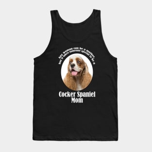 Cocker Spaniel Mom Tank Top